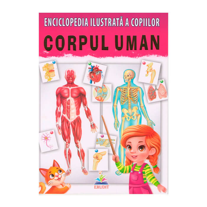 Enciclopedie ilustrata a copiilor-CORPUL UMAN-ERUDIT 668269